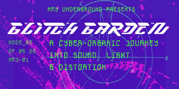 Glitch Garden