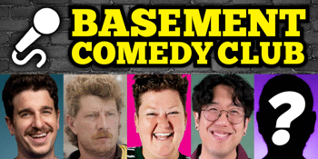 Basement Comedy Club: Friday Comedy Showcase
