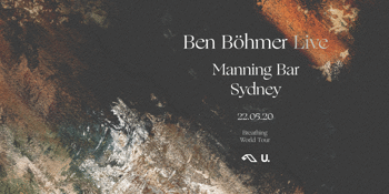 Ben Bohmer LIVE - Breathing Tour
