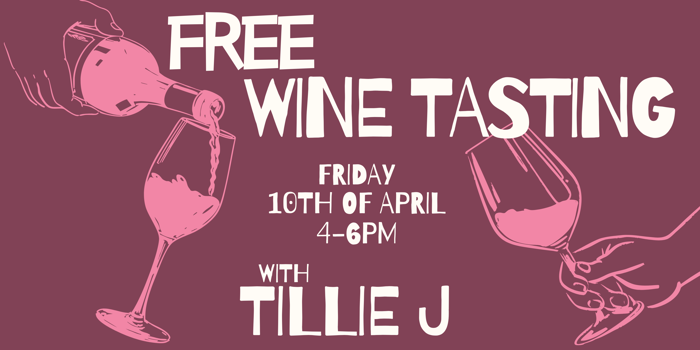 Free Wine Tasting with Tillie J