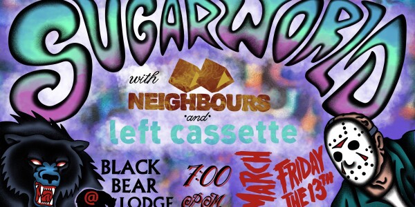 Sugarworld - Live @ Black Bear Lodge: Friday the 13th live at Black Bear Lodge in Fortitude Valley - Live music event
