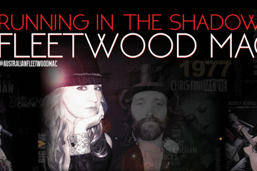 Running in The Shadows – The Australian Fleetwood Mac Show