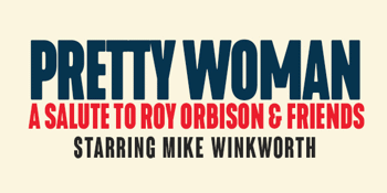 Salute to Roy Orbison and Friends Tribute Show