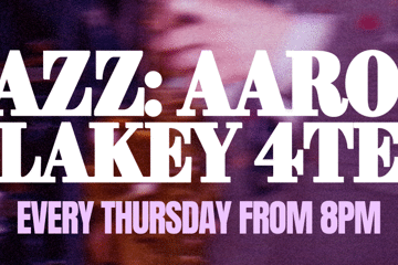 Thursday Jazz: Aaron Blakey 4TET (Free Entry)