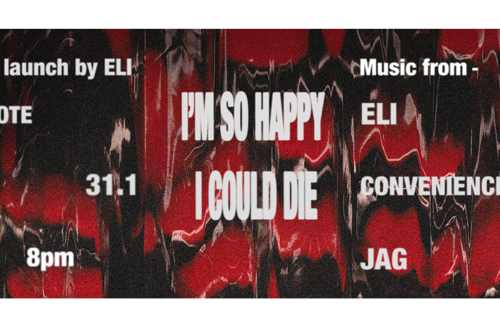Eli: I'm So Happy I Could Die Single Launch - With Jag and Convenience Store