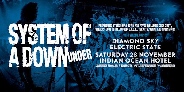 SYSTEM OF A DOWN UNDER | SOAD Tribute | SCARBOROUGH live at Indian Ocean Hotel - Concert poster