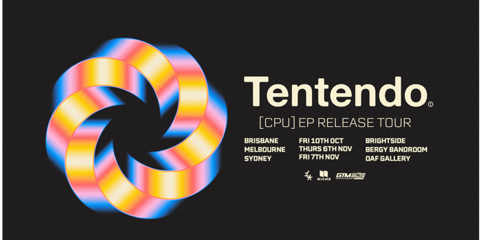 Tentendo  CPU EP Headline Tour