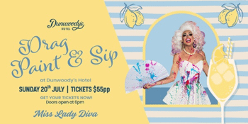 Paint & Sip: A Drag Affair