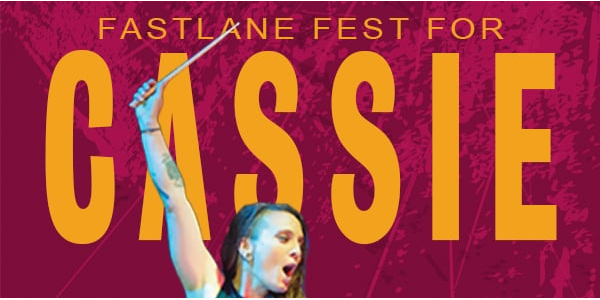 Fastlane Fest For Cassie