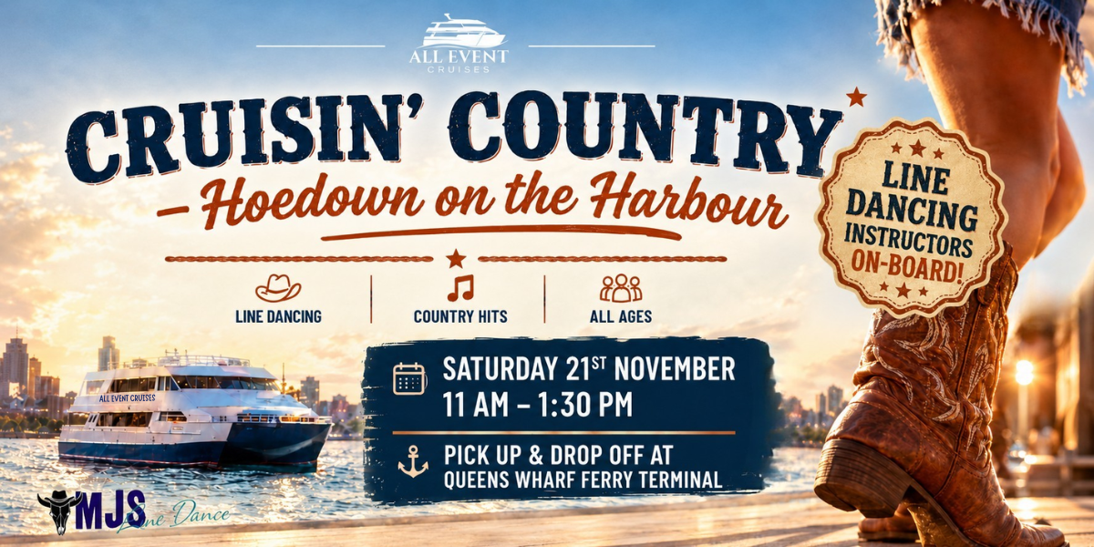 Cruisin' Country Hoedown on the Harbour | Line Dancing | Food & Fun