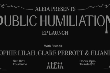 ALEIA 'Public Humiliation' EP Launch